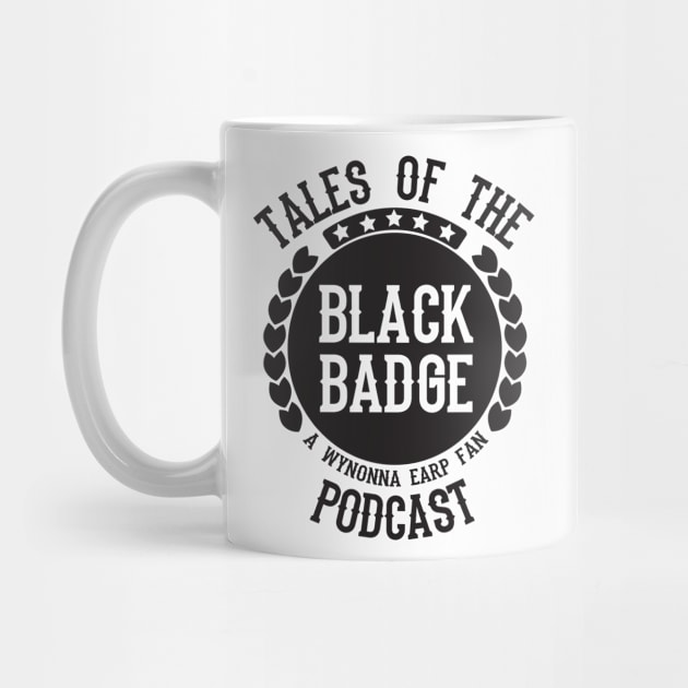 Tales Of The Black Badge Podcast - Black by WynonnaEarpFans